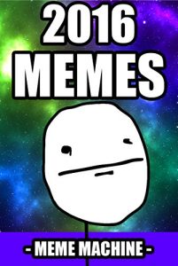 Download Memes: Over 1000 Funny Memes XL: LOL Memes and Most Hilarious Memes on the Internet! (Memes, Funny Memes, XL Memes, Meme) pdf, epub, ebook