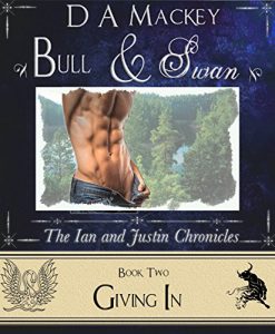 Download Bull & Swan (Book 2) : The Ian and Justin Chronicles: Giving In pdf, epub, ebook