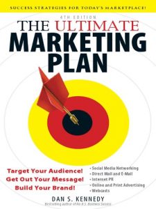 Download The Ultimate Marketing Plan: Target Your Audience! Get Out Your Message! Build Your Brand! pdf, epub, ebook