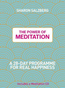 Download The Power of Meditation: A 28-Day Programme for Real Happiness pdf, epub, ebook