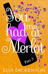Download You Had Me at Merlot: Part 3 pdf, epub, ebook