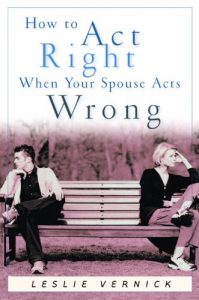 Download How to Act Right When Your Spouse Acts Wrong (Indispensable Guides for Godly Living) pdf, epub, ebook