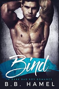 Download Bind: A Dark Bad Boy Romance pdf, epub, ebook