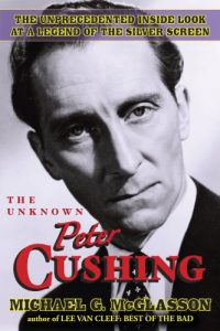 Download The Unknown Peter Cushing pdf, epub, ebook