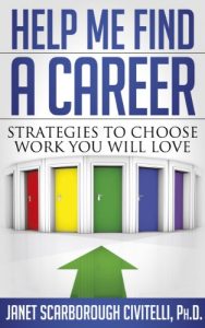 Download Help Me Find A Career: Strategies To Choose Work You Will Love pdf, epub, ebook