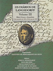 Download Os diários de Langsdorff – Vol. 3 (Portuguese Edition) pdf, epub, ebook