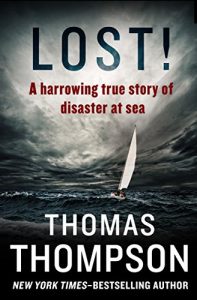 Download Lost!: A Harrowing True Story of Disaster at Sea pdf, epub, ebook