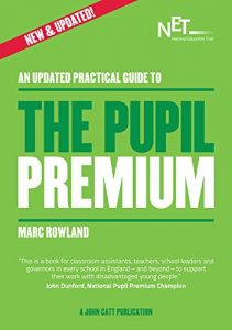 Download An Updated Practical Guide to the Pupil Premium pdf, epub, ebook