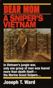 Download Dear Mom: A Sniper’s Vietnam pdf, epub, ebook