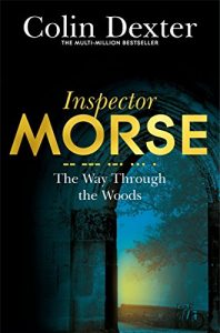Download The Way Through the Woods (Inspector Morse Series Book 10) pdf, epub, ebook