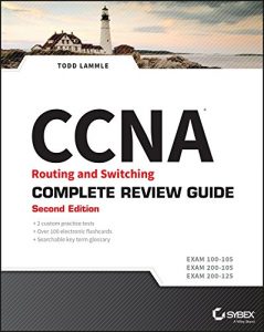 Download CCNA Routing and Switching Complete Review Guide: Exam 100-105, Exam 200-105, Exam 200-125 pdf, epub, ebook