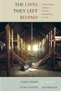 Download The Lives They Left Behind: Suitcases from a State Hospital Attic pdf, epub, ebook
