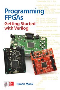 Download Programming FPGAs: Getting Started with Verilog pdf, epub, ebook
