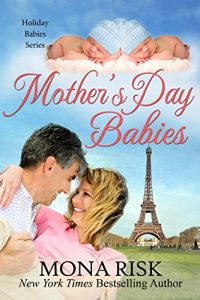 Download Mother’s Day Babies (Holiday Babies Series Book 3) pdf, epub, ebook