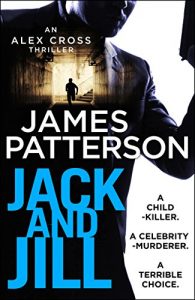 Download Jack and Jill: (Alex Cross 3) pdf, epub, ebook