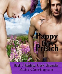 Download Pappy Don’t Preach (Apishipa Creek Chronicles Book 3) pdf, epub, ebook