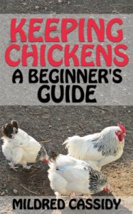 Download Keeping Chickens: A Beginner’s Guide pdf, epub, ebook