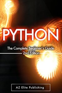 Download PYTHON: The Smartest Way to Learn Python Programming For Beginners (Python for Beginners, Python Programming) pdf, epub, ebook