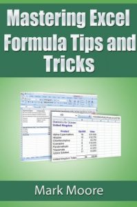 Download Mastering Excel Formula Tips and Tricks pdf, epub, ebook