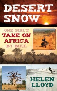 Download Desert Snow – One Girl’s Take On Africa By Bike pdf, epub, ebook