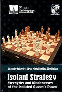 Download Isolani Strategy. Strengths and Weaknesses of the Isolated Queen’s Pawn pdf, epub, ebook