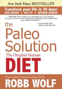 Download The Paleo Solution: The Original Human Diet pdf, epub, ebook