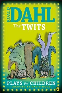 Download The Twits: Plays for Children: Plays for Children pdf, epub, ebook