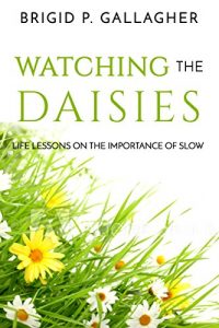 Download Watching the Daisies pdf, epub, ebook