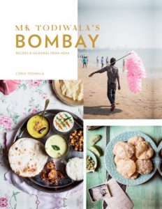 Download Mr Todiwala’s Bombay: Recipes and Memories From India pdf, epub, ebook