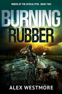 Download Burning Rubber (Riders of the Apocalypse Book 2) pdf, epub, ebook