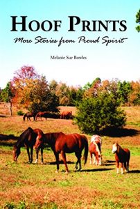 Download Hoof Prints: More Stories from Proud Spirit pdf, epub, ebook