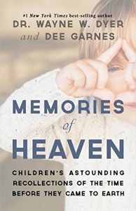 Download Memories of Heaven: Children’s Astounding Recollections of the Time Before They Came to Earth pdf, epub, ebook