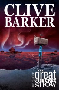 Download Clive Barker’s Great & Secret Show pdf, epub, ebook