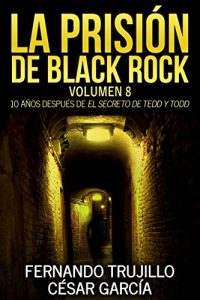 Download La prisión de Black Rock. Volumen 8 (Spanish Edition) pdf, epub, ebook