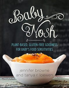 Download Baby Nosh: Plant-Based, Gluten-Free Goodness for Baby’s Food Sensitivities pdf, epub, ebook