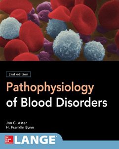 Download Pathophysiology of Blood Disorders, Second Edition pdf, epub, ebook