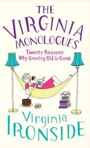 Download The Virginia Monologues: Why Growing Old is Great pdf, epub, ebook