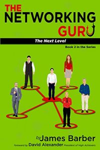 Download The Networking Guru: The Next Level pdf, epub, ebook