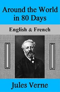 Download Around the World in 80 Days: English & French pdf, epub, ebook