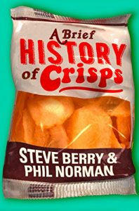 Download A Brief History of Crisps pdf, epub, ebook