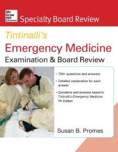 Download McGraw-Hill Specialty Board Review Tintinalli’s Emergency Medicine Examination and Board Review 7th edition pdf, epub, ebook