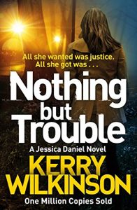 Download Nothing but Trouble (Jessica Daniel series Book 11) pdf, epub, ebook