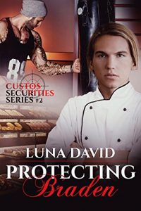 Download Protecting Braden (Custos Securities Series Book 2) pdf, epub, ebook