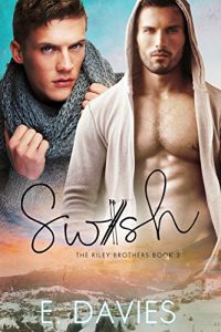 Download Swish (The Riley Brothers Book 3) pdf, epub, ebook