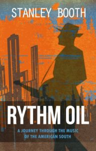 Download Rythm Oil: A Journey Through The Music Of The American South pdf, epub, ebook