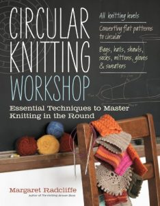 Download Circular Knitting Workshop: Essential Techniques to Master Knitting in the Round pdf, epub, ebook