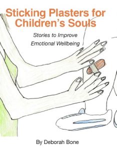 Download Sticking Plasters for Childrens Souls: Stories to Improve Emotional Wellbeing pdf, epub, ebook