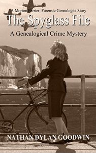 Download The Spyglass File (The Forensic Genealogist Book 4) pdf, epub, ebook