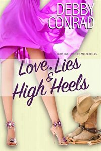 Download LOVE, LIES AND HIGH HEELS (LOVE, LIES AND MORE LIES Book 1) pdf, epub, ebook