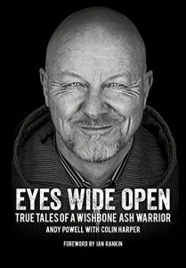 Download Eyes Wide Open: True Tales Of A Wishbone Ash Warrior pdf, epub, ebook